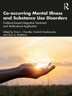 cover image of Co-occurring Mental Illness and Substance Use Disorders